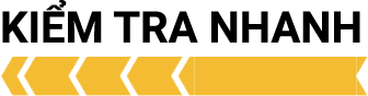Kiểm tra nhanh